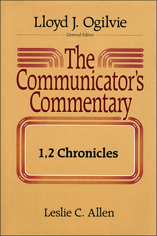 Beispielbild fr The Communicators Commentary: 1, 2 Chronicles (COMMUNICATORS COMMENTARY OT) zum Verkauf von Red's Corner LLC