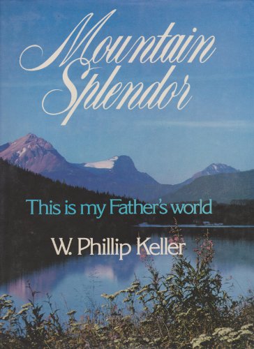 Beispielbild fr Mountain Splendor zum Verkauf von Books of the Smoky Mountains