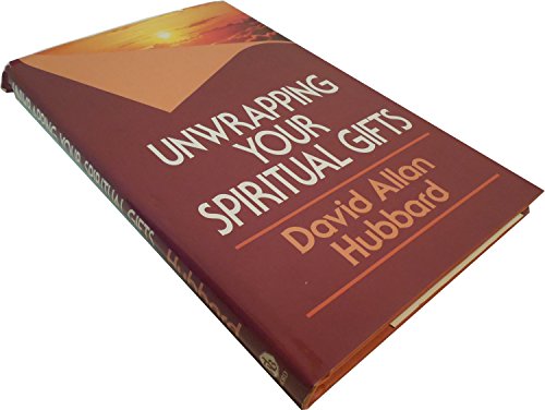 9780849904783: Unwrapping Your Spiritual Gifts