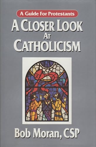 Closer Look at Catholicism