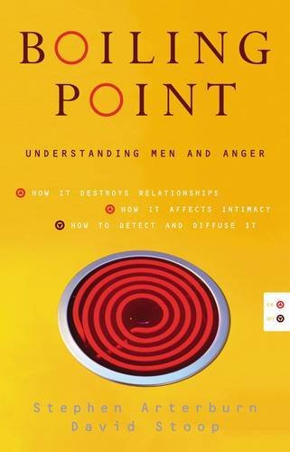 Beispielbild fr Boiling Point: Understanding Men and Anger zum Verkauf von Wonder Book