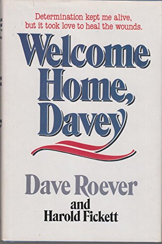 Imagen de archivo de Welcome Home, Davey a la venta por Gulf Coast Books