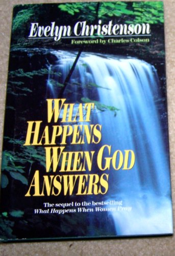 Imagen de archivo de What Happens When God Answers a la venta por BookHolders