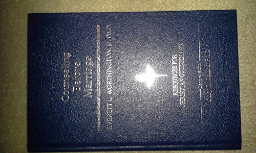 Counseling Before Marriage (RESOURCES FOR CHRISTIAN COUNSELING) (9780849905926) by Worthington, Everett L.; Collins, Gary R.