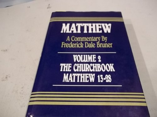 Imagen de archivo de Matthew: The Churchbook Matthew 13-28 a la venta por Zoom Books Company