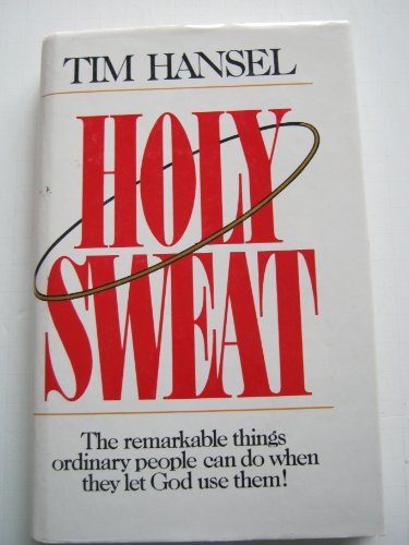 Beispielbild fr Holy Sweat zum Verkauf von SecondSale