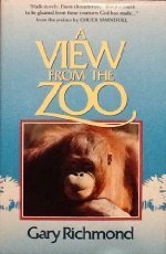 Beispielbild fr A view from the zoo zum Verkauf von ThriftBooks-Atlanta