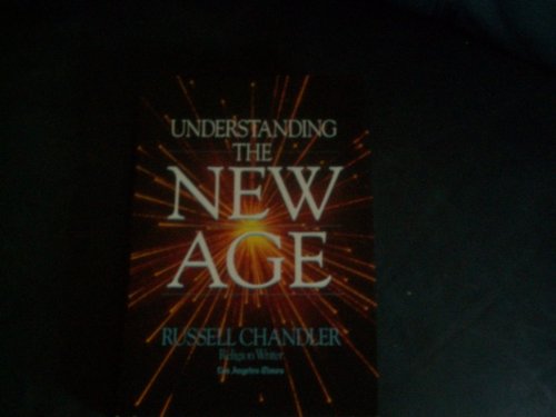 Beispielbild fr Understanding the New Age zum Verkauf von Wonder Book
