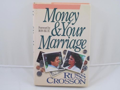 Stock image for Money and Your Marriage for sale by Better World Books: West