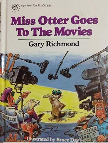 Stock image for Miss Otter Goes to the Movies (A View from the Zoo Series) for sale by SecondSale