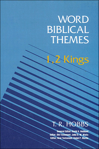 Word Biblical Themes: 1,2 Kings