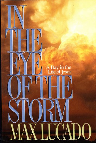 Stock image for In the Eye of the Storm for sale by ThriftBooks-Atlanta