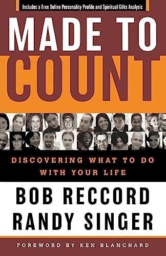 9780849908910: Made to Count: Discovering What to Do with Your Life