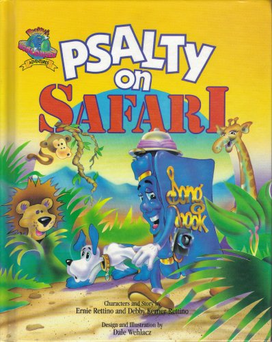 Beispielbild fr Psalty on Safari (Psalty's Worldwide Adventure Series) zum Verkauf von Books of the Smoky Mountains