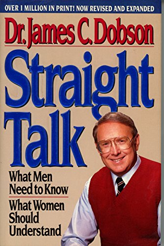 Imagen de archivo de Straight Talk: What Men Need to Know, What Women Should Understand a la venta por Orion Tech