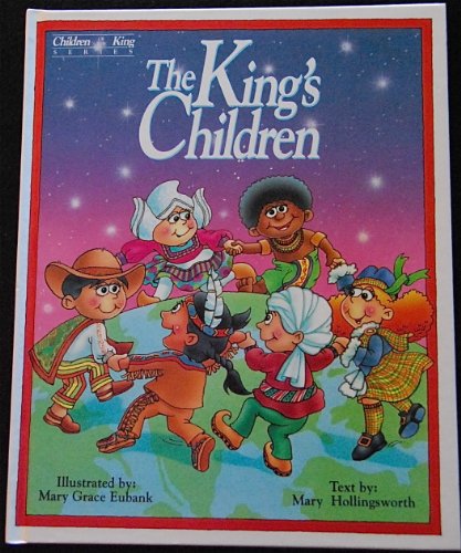 9780849909061: The King's Children: A Bible Book About God's People (Children of the King Series)