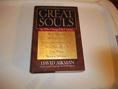 Beispielbild fr Great Souls: Six Who Changed the Century zum Verkauf von Your Online Bookstore