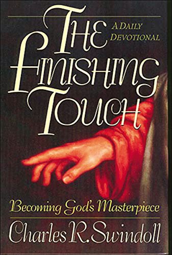 The Finishing Touch: Becoming God's Masterpiece