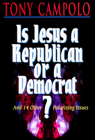 Stock image for Is Jesus a Republican or a Democrat?: And 14 Other Polarizing Issues for sale by ThriftBooks-Dallas
