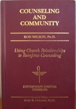 Stock image for Counseling and Community (Contemporary Christian Counseling) for sale by Once Upon A Time Books
