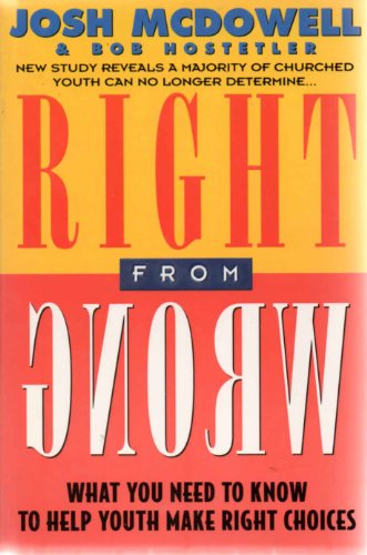 Imagen de archivo de Right from Wrong a la venta por Reliant Bookstore