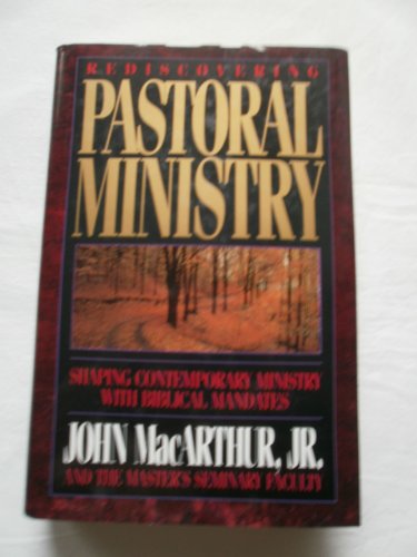 Imagen de archivo de Rediscovering Pastoral Ministry a la venta por ThriftBooks-Dallas