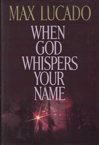 9780849910999: When God Whispers Your Name