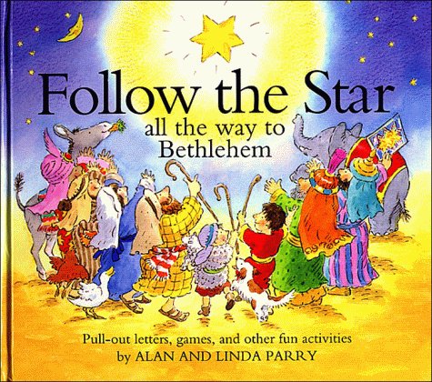 9780849911446: Follow the Star: All the Way to Bethlehem/Pull-Out Letters, Games, and Other Fun Activities (Word Kids)