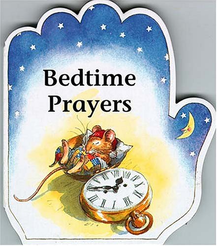 Stock image for Little Prayer Series: Bedtime Prayers for sale by SecondSale