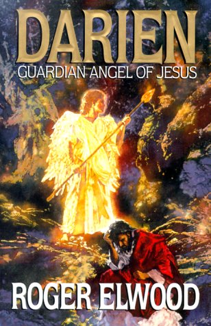 Stock image for Darien: Guardian Angel of Jesus for sale by Once Upon A Time Books