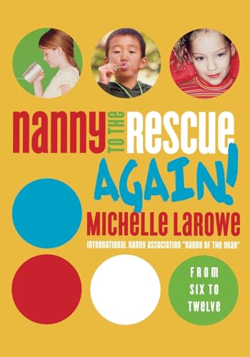 9780849912443: Nanny to the Rescue Again!