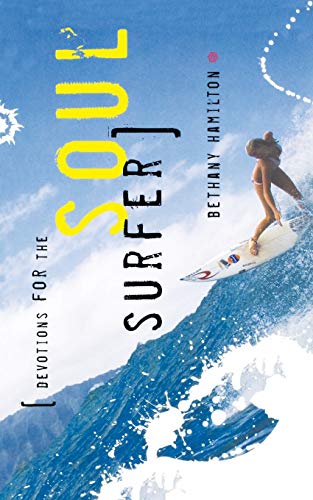 9780849912566: Devotions for the soul surfer: Daily Thoughts to Charge Your Life