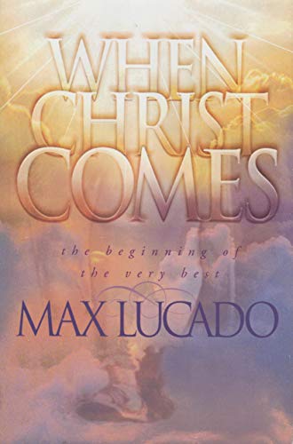 Imagen de archivo de When Christ Comes a la venta por Top Notch Books