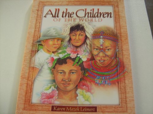 Stock image for All the Children of the World for sale by Better World Books