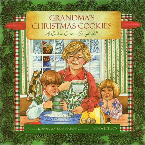 Stock image for Grandma's Christmas Cookies: A Cookie Cutter Storybook for sale by Orphans Treasure Box
