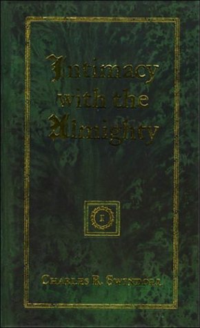 9780849913334: Intimacy with the Almighty: Encountering Christ in the Secret Places of Your Life