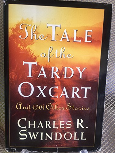 The Tale Of The Tardy Oxcart