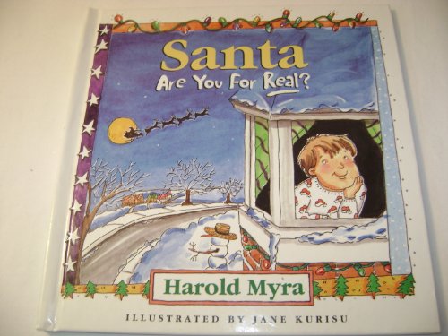 Stock image for Santa, Are You For Real? for sale by Gulf Coast Books