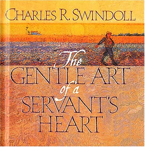 Stock image for The Gentle Art of a Servant's Heart for sale by Gulf Coast Books