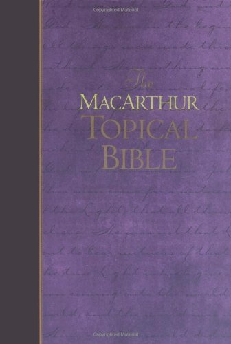 Beispielbild fr The MacArthur Topical Bible zum Verkauf von Booketeria Inc.