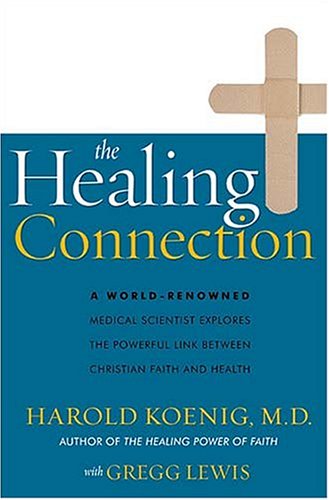 Stock image for The Healing Connection for sale by Better World Books: West