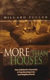 9780849916380: More Than Houses How Habitat for Humanit [Hardcover] by Fuller, Millard