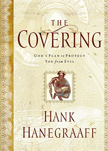 Stock image for The Covering: God's Plan to Protect You From Evil for sale by SecondSale