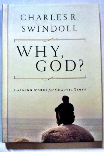 Imagen de archivo de Why, God?: Calming Words for Chaotic Times a la venta por AwesomeBooks