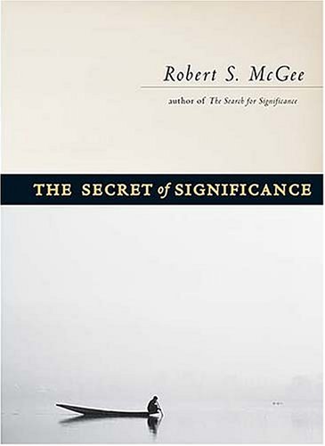 Imagen de archivo de The Secret of Significance a la venta por Your Online Bookstore