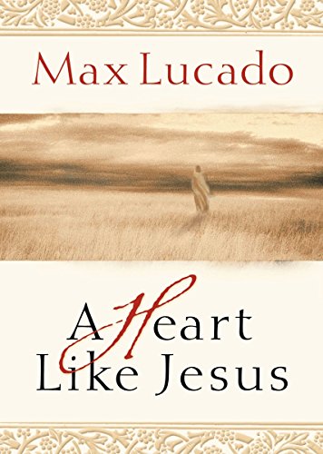 Beispielbild fr A Heart Like Jesus zum Verkauf von SecondSale