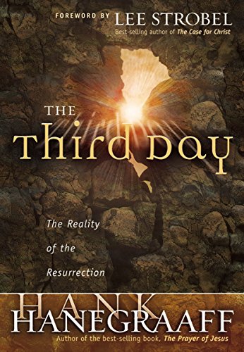 Beispielbild fr The Third Day: The Reality of the Resurrection zum Verkauf von Wonder Book