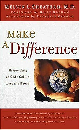 Beispielbild fr Make a Difference: Responding to God's Call to Love the World zum Verkauf von Wonder Book