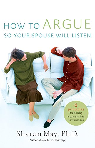 Beispielbild fr How to Argue So Your Spouse Will Listen zum Verkauf von Better World Books