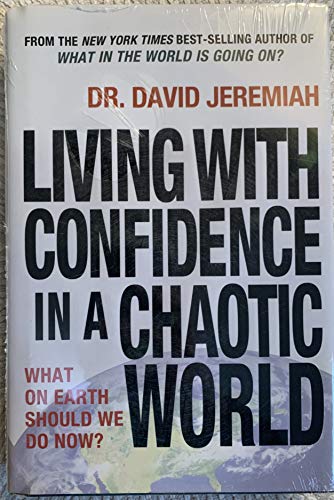 Beispielbild fr Living with Confidence in a Chaotic World zum Verkauf von SecondSale